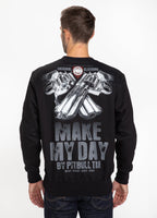 Sweatshirt Make My Day